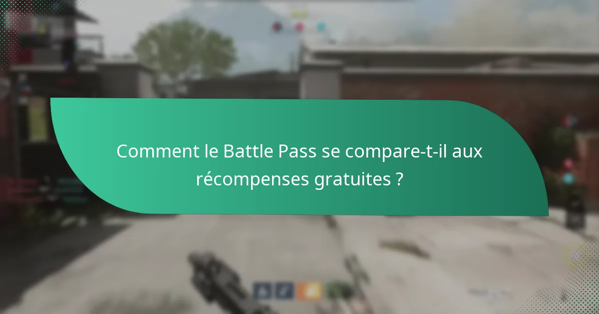 Quelles stratégies peuvent maximiser les récompenses du Battle Pass ?