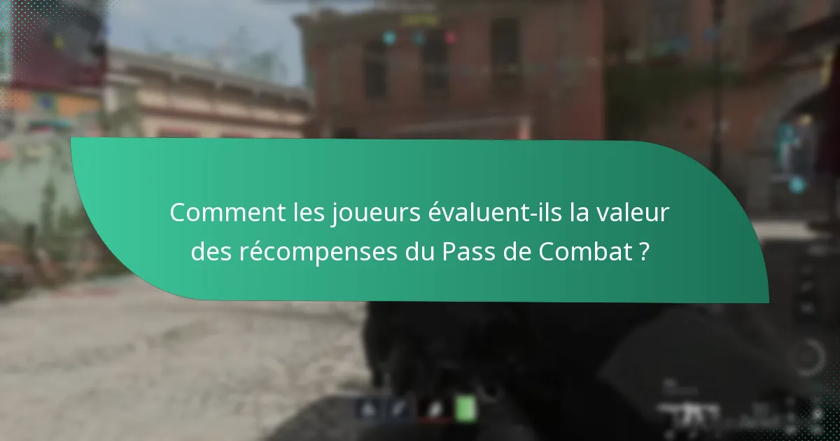 Quels cadeaux spéciaux sont inclus dans les récompenses du Pass de Combat ?