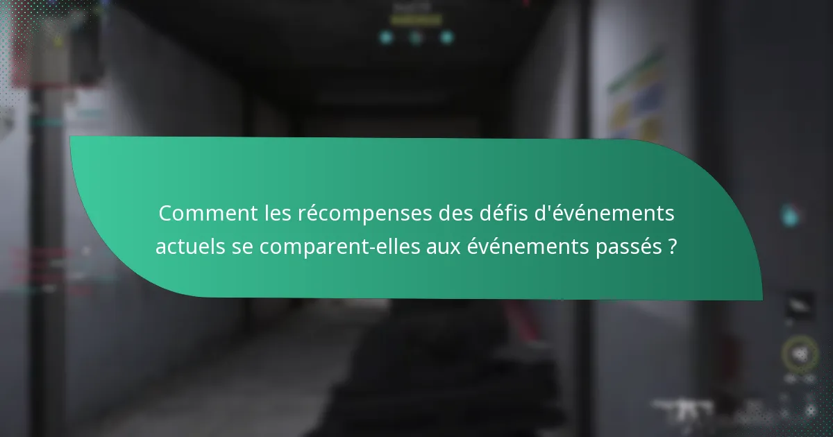 Quels skins uniques sont disponibles en tant que récompenses des défis d’événements ?