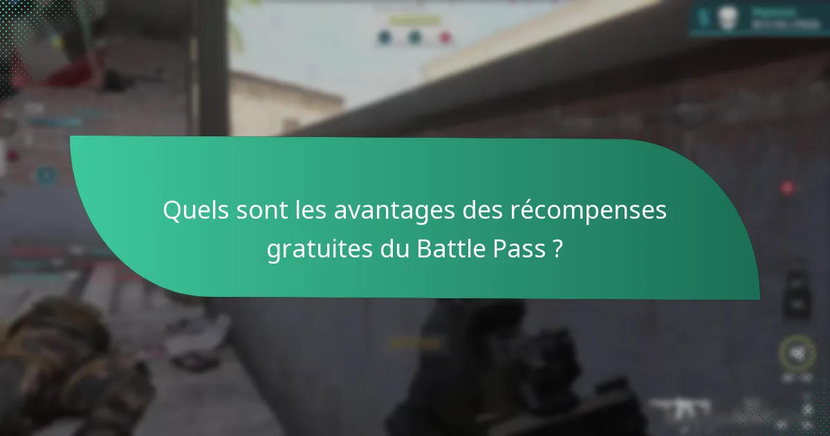 Quels sont les cadeaux communautaires dans le Battle Pass ?
